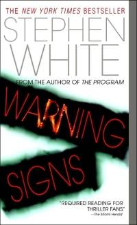 Excerpt of Warning Signs by Stephen White