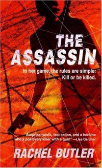 The Assassin by Rachel Butler