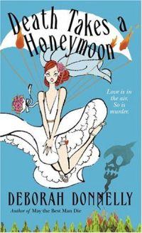 Death Takes a Honeymoon by Deborah Donnelly