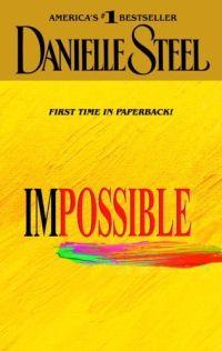 Impossible by Danielle Steel
