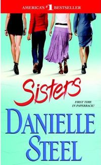 Sisters by Danielle Steel