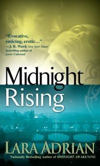 Midnight Rising by Lara Adrian