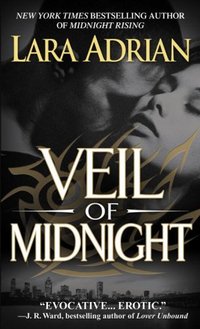 Veil Of Midnight by Lara Adrian