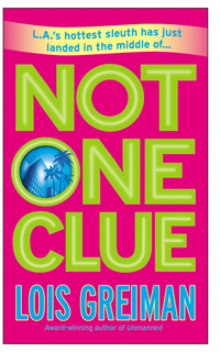 Not One Clue by Lois Greiman