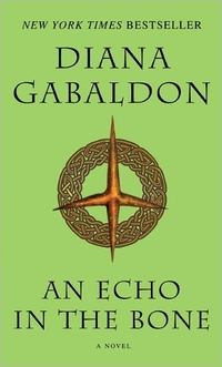 An Echo In The Bone by Diana Gabaldon