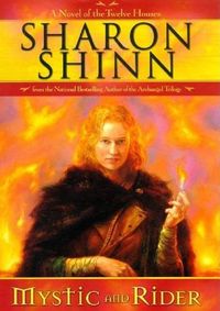 Mystic And  Rider by Sharon Shinn