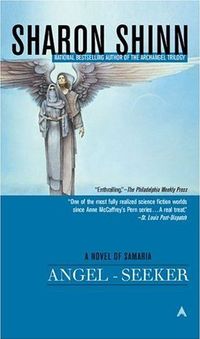 Angel-Seeker by Sharon Shinn