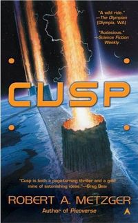 Cusp by Robert A. Metzger