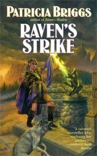 Raven's Strike by Patricia Briggs