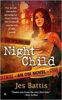 Night Child by Jes Battis