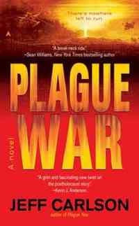 Plague War by Jeff Carlson