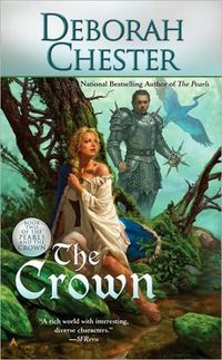 The Crown by Deborah Chester
