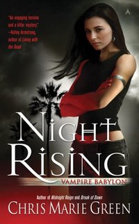 Night Rising by Chris Marie Green