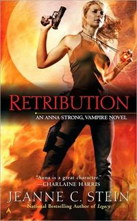 Retribution by Jeanne C. Stein