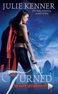 Turned by Julie Kenner
