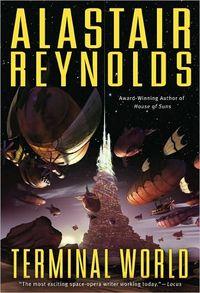 Terminal World by Alistair Reynolds