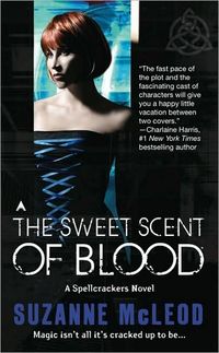 The Sweet Scent Of Blood by Suzanne McLeod