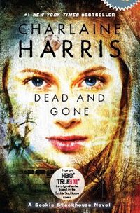 Dead and Gone by Charlaine Harris