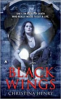 Excerpt of Black Wings by Christina Henry