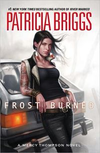 Frost Burned by Patricia Briggs