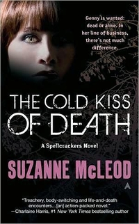 The Cold Kiss Of Death by Suzanne McLeod
