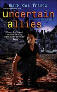 Uncertain Allies by Mark Del Franco