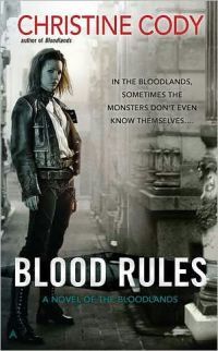 Blood Rules by Christine Cody