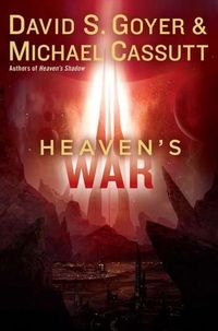 Heaven's War by Michael Cassutt