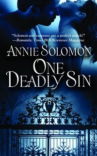 One Deadly Sin by Annie Solomon
