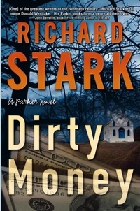 Dirty Money by Richard Stark