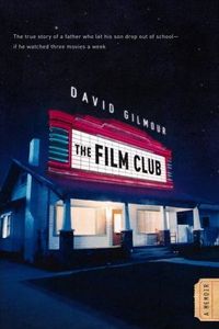 The Film Club by David Gilmour
