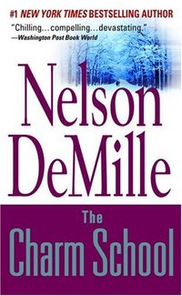 The Charm School by Nelson DeMille