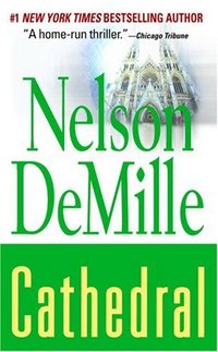 Cathedral by Nelson DeMille