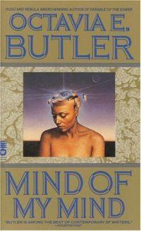 Mind of My Mind by Octavia E. Butler