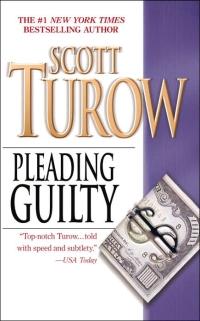 Pleading Guilty by Scott Turow