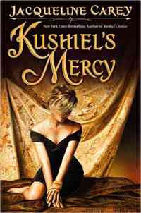 Kushiel's Mercy by Jacqueline Carey