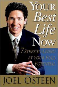 Your Best Life Now by Joel Osteen