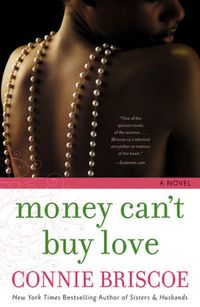 Money Can?t Buy Love by Connie Briscoe