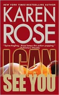 I Can See You by Karen Rose