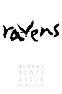 Ravens by George Dawes Green