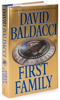 First Family by David Baldacci