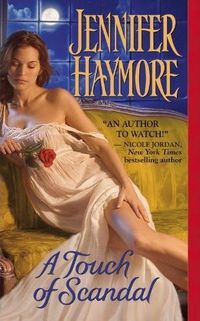 A Touch of Scandal by Jennifer Haymore