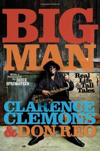 Big Man by Clarence Clemons