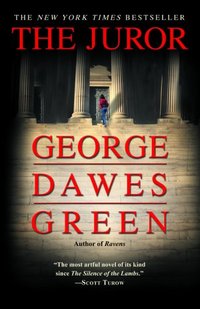 The Juror by George Dawes Green