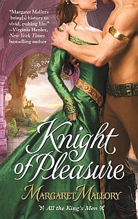 Knight Of Pleasure by Margaret Mallory
