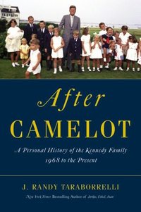 After Camelot by J. Randy Taraborrelli