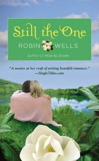 Still The One by Robin Wells
