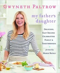 My Father's Daughter by Gwyneth Paltrow