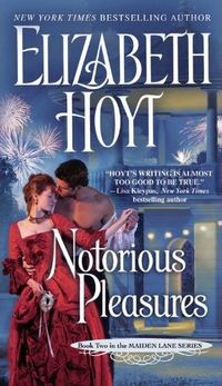 Notorious Pleasures by Elizabeth Hoyt