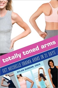 Totally Toned Arms by Rylan Duggan